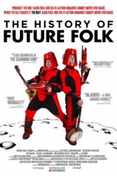 Постер: История «Future Folk»